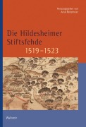 Cover-Bild zum Titel 'Die Hildesheimer Stiftsfehde 1519-1523' von ''