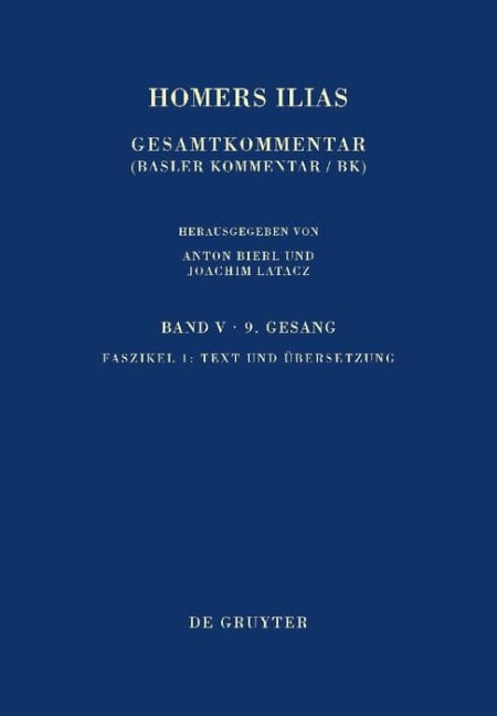 Homers Ilias. Neunter Gesang. Text und Übersetzung - 