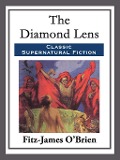 The Diamond Lens - Fitz-James O'Brien