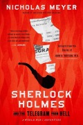 Cover-Bild zum Titel 'Sherlock Holmes and the Telegram from Hell' von 'Nicholas Meyer'