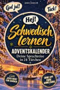 Cover-Bild zum Titel 'Schwedisch lernen Adventskalender - Hej Schweden! Deine Sprachreise in 24 Türchen' von 'Robin Runck'