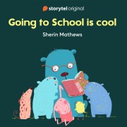 Cover-Bild zum Titel 'Going to School is cool' von 'Sherin Mathews'