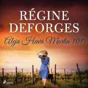Cover-Bild zum Titel 'Aleja Henri Martin 101' von 'Régine Deforges'