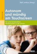 Cover-Bild zum Titel 'Autonom und mündig am Touchscreen' von ''