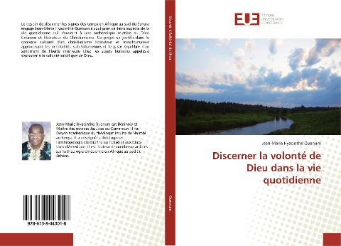 Discerner la volonté de Dieu dans la vie quotidienne - Jean-Marie Hyacinthe Quenum