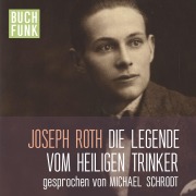 Cover-Bild zum Titel 'Die Legende vom heiligen Trinker' von 'Joseph Roth'