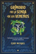 Cover-Bild zum Titel 'Grimorio de la Senda de Los Venenos' von 'Coby Michael'