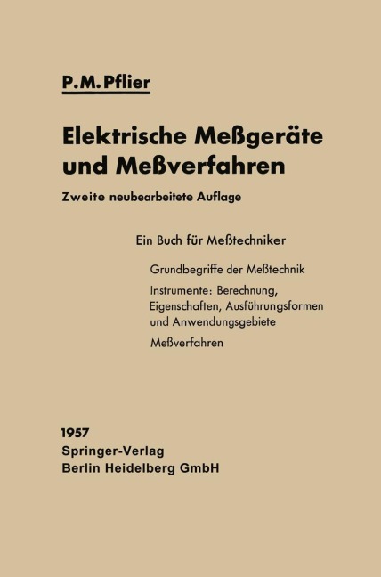 Elektrische Meßgeräte und Meßverfahren - Paul Martin Pflier