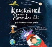 Cover-Bild zum Titel 'Kekskrümel unterm Himmelszelt. Wie entstand unsere Erde?' von 'Dagmar Falcke, Heino Falcke'