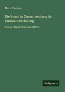 Cover-Bild zum Titel 'Die Kunst im Zusammenhang der Culturentwickelung' von 'Moriz Carriere'