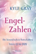 Engel-Zahlen - Kyle Gray