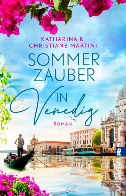 Sommerzauber in Venedig - Christiane Martini, Katharina Martini