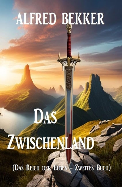Das Zwischenland (Das Reich der Elben - Zweites Buch) - Alfred Bekker