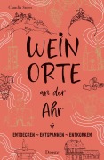 Cover-Bild zum Titel 'Weinorte an der Ahr' von 'Claudia Stern'