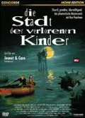 Cover-Bild zum Titel 'Die Stadt der verlorenen Kinder' von 'Gilles Adrien, Jean-Pierre Jeunet, Marc Caro, Guillaume Laurant, Angelo Badalamenti'