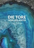 Cover-Bild zum Titel 'Die Tore von Atlantis' von 'Irene Sallinger'