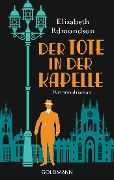 Cover-Bild zum Titel 'Der Tote in der Kapelle' von 'Elizabeth Edmondson'