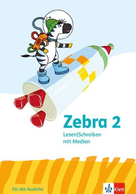 Zebra 2. Arbeitsheft Lesen/Schreiben mit Medien (Ausleihmaterial) Klasse 2 - 