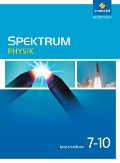 Spektrum Physik 7 - 10. Schülerband. Niedersachsen - 