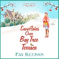 Cover-Bild zum Titel 'Snowflakes Over Bay Tree Terrace' von 'Fay Keenan'