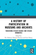 A History of Participation in Museums and Archives - 
