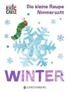 Cover-Bild zum Titel 'Die kleine Raupe Nimmersatt - Winter' von 'Eric Carle'