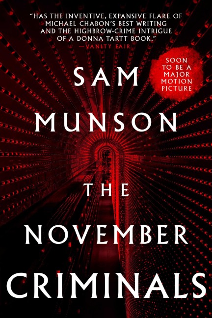 The November Criminals - Sam Munson