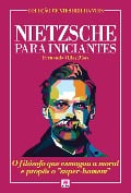 Nietzsche para Iniciantes - Fernanda Villas Bôas