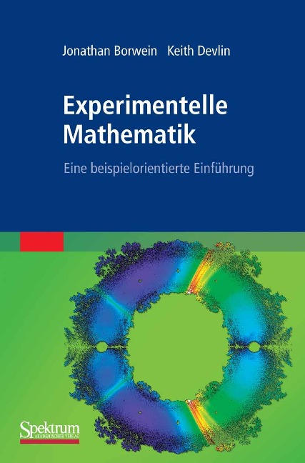 Experimentelle Mathematik - Jonathan Borwein, Keith Devlin