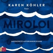 Cover-Bild zum Titel 'Miroloi' von 'Karen Köhler'
