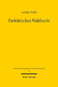 Cover-Bild zum Titel 'Paritätisches Wahlrecht' von 'Laura Volk'