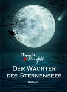 Der Wächter des Sternensees - Demetria Cornfield