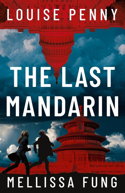 The Last Mandarin - Louise Penny, Mellissa Fung