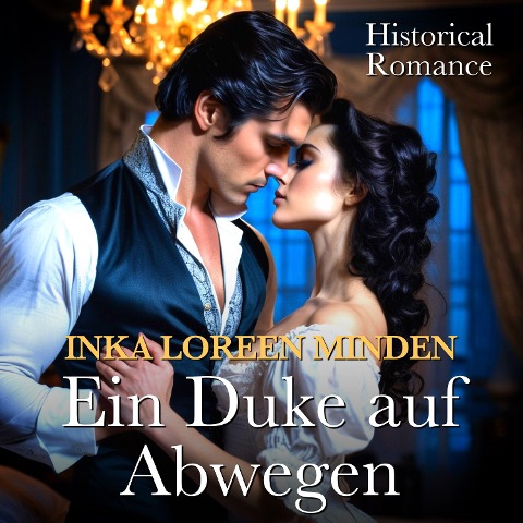 Ein Duke auf Abwegen - Inka Loreen Minden