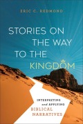 Cover-Bild zum Titel 'Stories on the Way to the Kingdom' von 'Eric C Redmond'