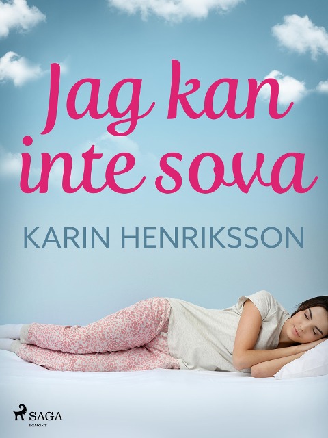 Jag kan inte sova - Karin Henriksson