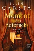 Moment des Aufbruchs - Ellin Carsta