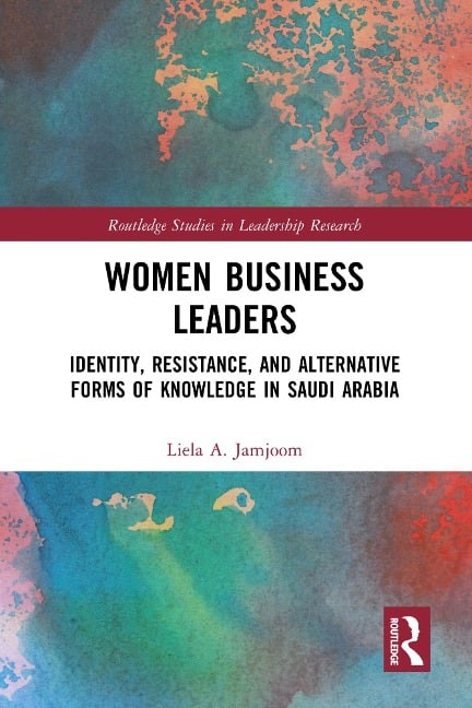 Women Business Leaders - Liela A. Jamjoom