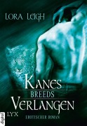 Cover-Bild zum Titel 'Breeds - Kanes Verlangen' von 'Lora Leigh'