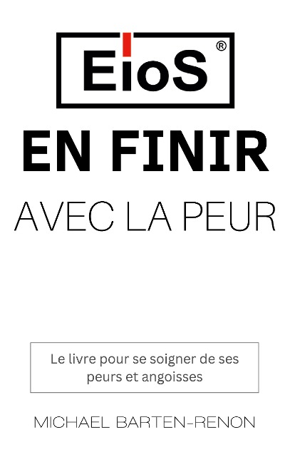 En finir avec la peur - Michael Barten-Renon