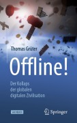 Cover-Bild zum Titel 'Offline!' von 'Thomas Grüter'