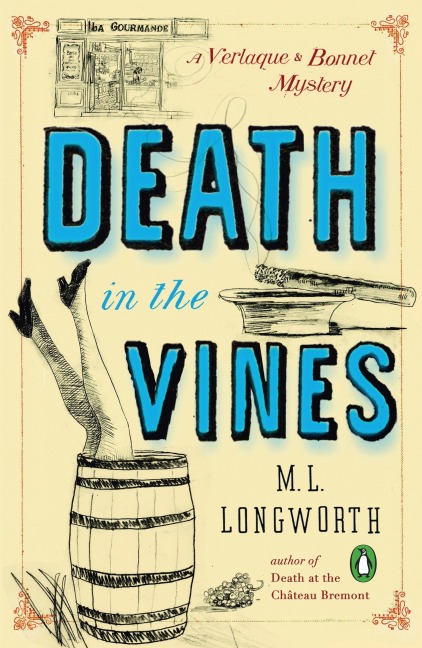 Death in the Vines - M. L. Longworth