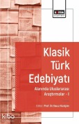 Cover-Bild zum Titel 'Klasik Türk Edebiyati Alaninda Uluslararasi Arastirmalar 1' von 'Yavuz Kizilcim'