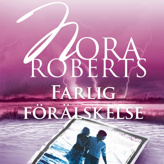 Farlig förälskelse - Nora Roberts