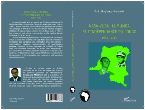 Kasa-Vubu, Lumumba et l'independance du Congo - Mahaniah Kimpianga