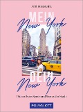 Mein New York, dein New York - Miri Bouaouina