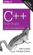 Cover-Bild zum Titel 'C++ - kurz & gut' von 'Kyle Loudon, Rainer Grimm'