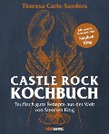 Cover-Bild zum Titel 'Castle Rock Kochbuch' von 'Theresa Carle-Sanders'