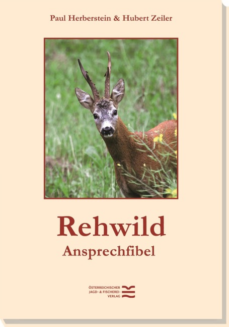 Rehwild-Ansprechfibel - Paul Herberstein