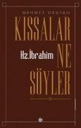 Cover-Bild zum Titel 'Kissalar Ne Söyler 3 - Hz. Ibrahim' von 'Mehmet Okuyan, Mustafa Kara'